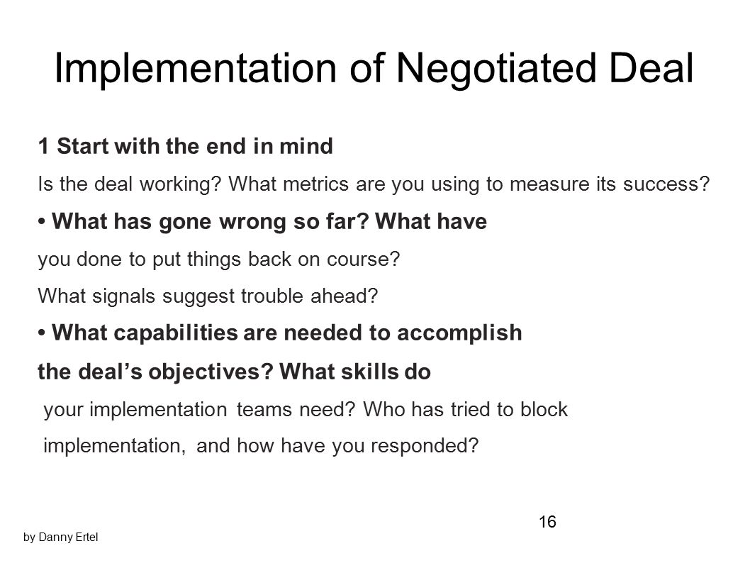 Deal minded negotiators implementation minded negotiators